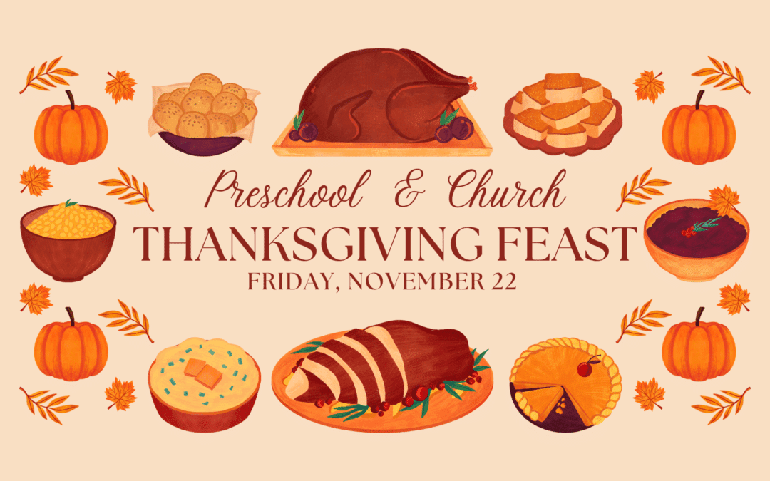 Preschool & Church Thanksgiving Feast